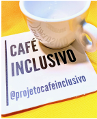 Porta xícara - Café Inclusivo